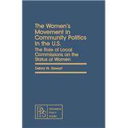 The Women's Movement in Community Politics in the U.S.: The Role of Local Commissions on the Status of Women
