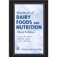 Handbook of Dairy Foods and Nutrition