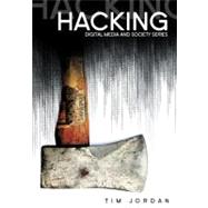 Hacking : Digital Media and Technological Determinism