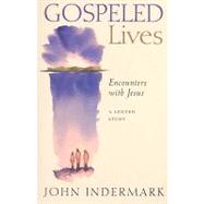 Gospeled Lives