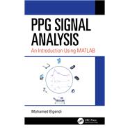 PPG Signal Analysis: An Introduction Using MATLAB
