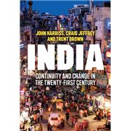 India Continuity and Change in the Twenty-First Century