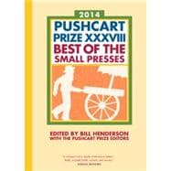 Pushcart Prize 2014: Best of the Small Presses