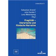 Fragilitaet – literarische und filmische Narrative