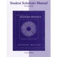 Student Solutions Manual to accompany Concepts of Modern Physics