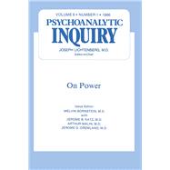 On Power: Psychoanalytic Inquiry, 6.1