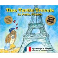 Tino Turtle Travels to Paris, France