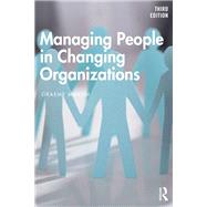 Managing People in Changing Organizations