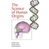 The Science of Human Origins