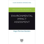 Advanced Introduction to Environmental Impact Assessment