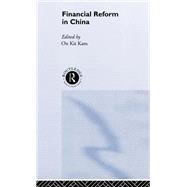 Financial Reform in China