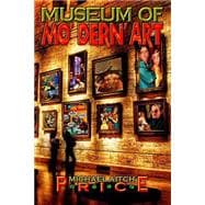Museum of Mo' Dern' Art