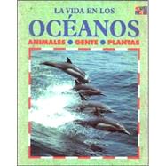 LA Vida En Los Oceanos/Life in the Ocean