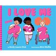 I Love Me from A to Z A Body Positive ABC Board Book
