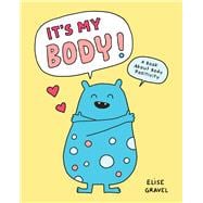 It’s My Body! A Book About Body Positivity