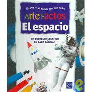 Artefactos / Arty Facts: El Espacio / Space