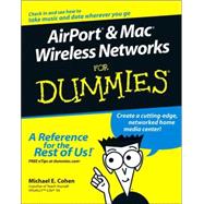 AirPort<sup>?</sup> and Mac<sup>?</sup> Wireless Networks For Dummies<sup>?</sup>