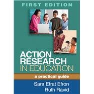 Action Research in Education A Practical Guide
