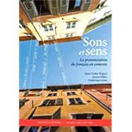 Sons Et Sens: La Prononciation Du Français En Contexte, Student's Edition [with CD (Audio)]