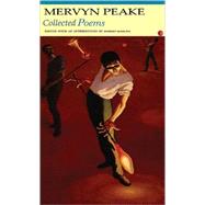 Collected Poems: Mervyn Peake