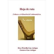 Hoja de Ruta. Cultura y Civilizacion de Latinoamerica (Updated 06-2016)