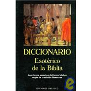 Diccionario Esoterico de La Biblia