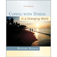 Coping With Stress in a Changing World