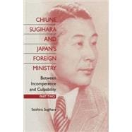 Chiune Sugihara and Japan's Foreign Ministry Between Incompetence and Culpability - Part II