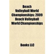 Beach Volleyball World Championships : 2009 Beach Volleyball World Championships, 2005 Beach Volleyball World Championships