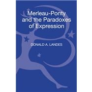 Merleau-ponty and the Paradoxes of Expression