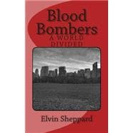 Blood Bombers