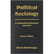 Political Sociology: A Comparative/Historical Approach