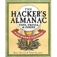Hacker's Almanac : Tips, Trivia, and Humor for Every Golfer