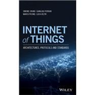 Internet of Things: Architectures, Protocols and Standards