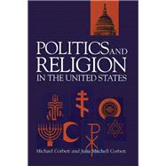 Politics and Religion In The United States