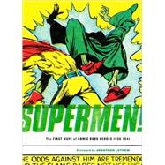 Supermen:First Wave 1936-41 Pa