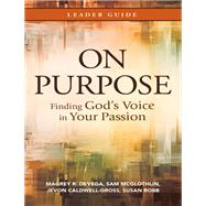 On Purpose Leader Guide