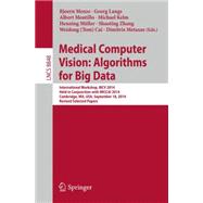 Medical Computer Visionalgorithms for Big Data