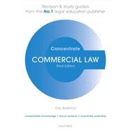 Commercial Law Concentrate Law Revision and Study Guide