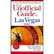 The Unofficial Guide<sup>®</sup> to Las Vegas 2005