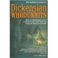 The Mammoth Book of Dickensian Whodunnits