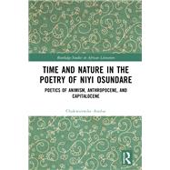 Time and Nature in the Poetry of Niyi Osundare