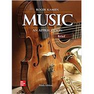 Music: An Appreciation, Brief Edition,9781264029716