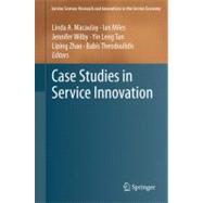 Case Studies in Service Innovation