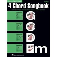 The Guitar 4-Chord Songbook G-C-D-Em Melody/Lyrics/Chords