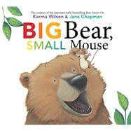 Big Bear, Small Mouse