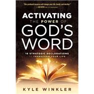 Activating the Power of God's Word