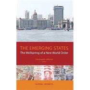 Emerging States The Wellspring of a New World Order