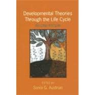 Developmental Theories Through the Life Cycle