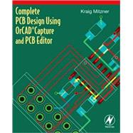Complete PCB Design Using OrCAD Capture And PCB Editor
